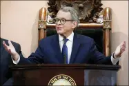 ?? PAUL VERNON — THE ASSOCIATED PRESS FILE ?? Gov. Mike DeWine speaks during the Ohio State of the State address March 5, 2019 at the Statehouse in Columbus.
