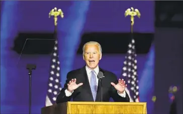  ?? Andrew Harnik Associated Press ?? PRESIDENT-ELECT Joe Biden pledged cooperatio­n in his victory speech Saturday night in Wilmington, Del.