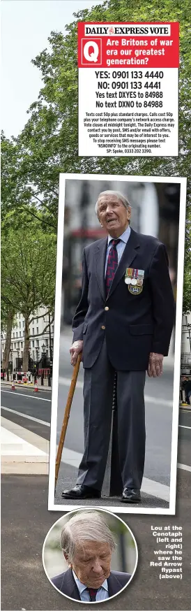  ??  ?? Lou at the Cenotaph (left and right) where he saw the Red Arrow flypast (above)