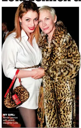  ??  ?? MY GIRL: Annie Lennox with eldest daughter Lola