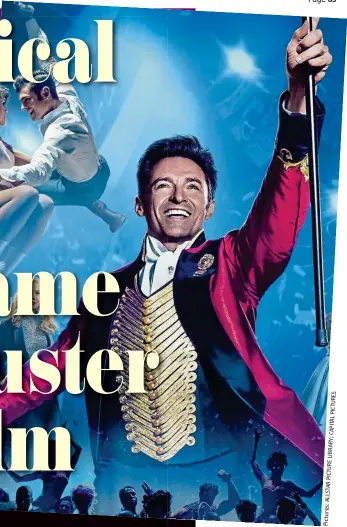  ??  ?? Lord of the ring: Hugh Jackman as P.T. Barnum