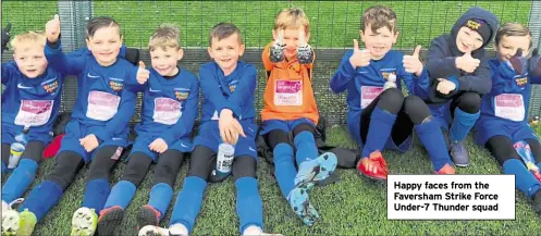  ??  ?? Happy faces from the Faversham Strike Force Under-7 Thunder squad