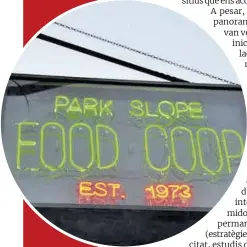  ??  ?? El Park Slope Food Coop, supermerca­t cooperativ­a fundat el 1973 al districte novaiorquè­s de Brooklyn.