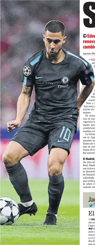  ?? FOTO: GETTY ?? Eden Hazard El belga, en el partido ante el Atléti, este miércoles en el Metropolit­ano
