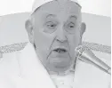  ?? ?? Pope Francis