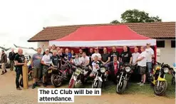  ??  ?? The LC Club will be in attendance.
