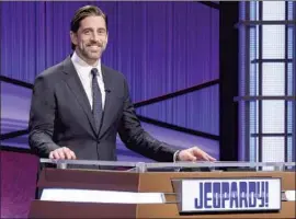  ?? Carol Kaelson Jeopardy Production­s Inc. ?? AARON RODGERS has studied the technique of the former host, Alex Trebek.