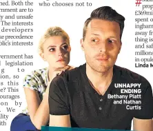  ??  ?? UNHAPPY ENDING Bethany Platt and Nathan Curtis