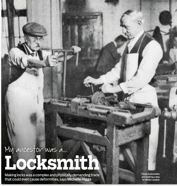  ??  ?? These locksmiths are making a key in 1920s London