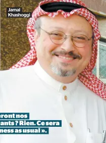  ??  ?? Jamal Khashoggi