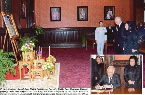  ??  ?? Prime Minister Datuk Seri Najib Razak paying their last respects
Bangkok yesterday. (Inset) Najib signing a condolence book
EPA pix