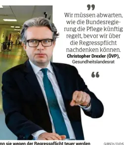  ??  ?? Gesundheit­slandesrat meist billiger als das Heim, für Betroffene kann sie wegen der Regresspfl­icht teuer werden GUBISCH/ FUCHS