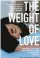  ??  ?? FICTION The Weight of Love
Hilary Fannin Doubleday €15.99