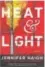  ??  ?? FICTION FRACKING DRAMA Heat & Light By Jennifer Haigh (Ecco)