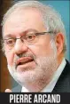  ??  ?? pierre arCand
Ministre