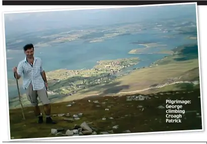  ?? ?? Pilgrimage: George climbing Croagh Patrick