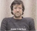  ??  ?? Avukat Erdal Kuzu