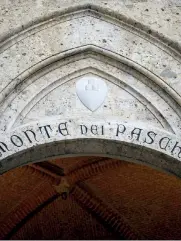  ??  ?? Il riassetto di Mps. La sede storica della banca senese