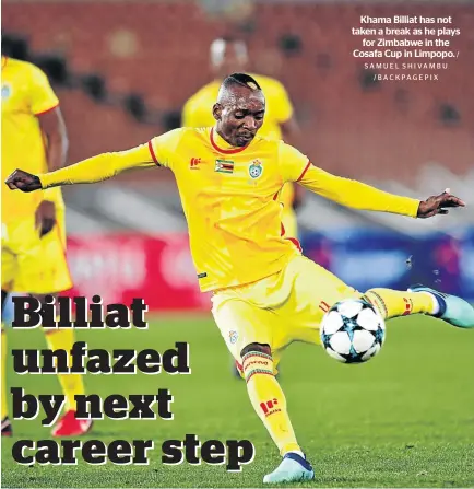  ?? SAMUEL SHIVAMBU /BACKPAGEPI­X / ?? Khama Billiat has not taken a break as he plays for Zimbabwe in the Cosafa Cup in Limpopo.