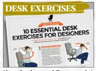  ??  ?? DESK EXERCISES