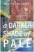  ??  ?? A Darker Shade of Pale: A Memoir of Apartheid ★★★★ South AfricaBery­l Crosher-Segers, Torchflame Books, R250