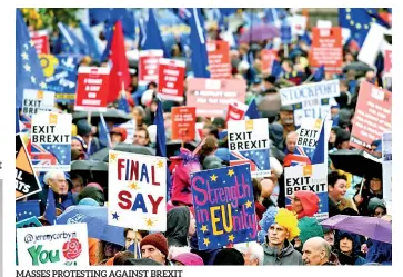  ??  ?? MASSES PROTESTING AGAINST BREXIT