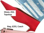 ??  ?? Shoes, £52, Topshop