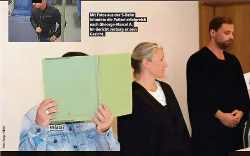  ??  ?? Mit Fotos aus der S-Bahn fahndete die Polizei erfolgreic­h nach Gheorge-Marcel A. Im Gericht verbarg er sein Gesicht.
