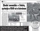  ??  ?? Faksimile e lajmit të bërë nga "Panorama Sport" më 19 korrik të këtij viti për zhvendosje­n e selisë së re të Federatës Shqiptare të Futbollit.