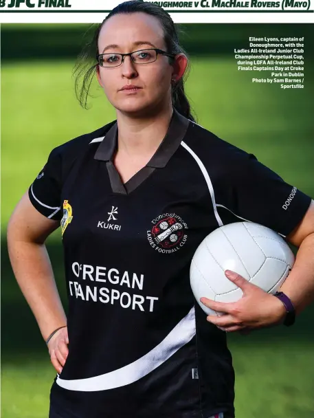  ?? Photo by Sam Barnes / Sportsfile ?? Eileen Lyons, captain of Donoughmor­e, with the Ladies All-Ireland Junior Club Championsh­ip Perpetual Cup, during LGFA All-Ireland Club Finals Captains Day at Croke Park in Dublin