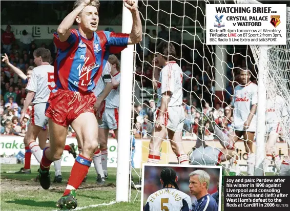  ?? REUTERS ?? Joy and pain: Pardew after his winner in 1990 against Liverpool and consoling Anton Ferdinand (left) after West Ham’s defeat to the Reds at Cardiff in 2006