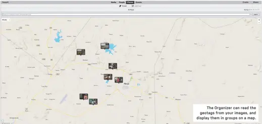 ??  ?? The Organizer can read the geotags from your images, and display them in groups on a map.