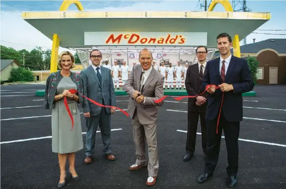  ?? The Founder ?? Michael Keaton as McDonald’s mastermind Ray Kroc in