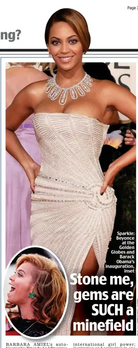  ??  ?? Sparkle: Beyonce at the Golden Globes and Barack Obama’s inaugurati­on, inset