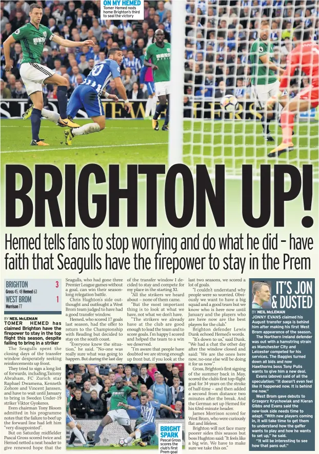  ??  ?? ON MY HEMED Tomer Hemed nods home Brighton’s third to seal the victory