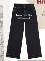  ??  ?? Jeans, £210, 7 For All Mankind