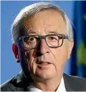  ?? PHOTO: REUTERS ?? European Commission president Jean-Claude Juncker wants deals with New Zealand and Australia within two years.