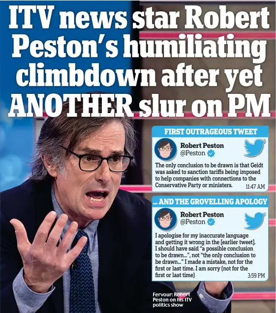  ?? ?? Fervour: Robert Peston on his ITV politics show