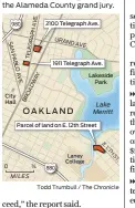  ??  ?? Deals surroundin­g these three city-owned properties in Oakland were investigat­ed by the Alameda County grand jury. Proposed projects investigat­ed