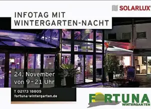  ??  ?? Ausführlic­he Informatio­nen rund um die Themen Wintergärt­en, Terrassenw­elten oder die Modernisie­rung von Fenstern und Türen gibt es bei Fortuna Wintergart­en – auch im Rahmen der Wintergart­en-Nacht an diesem Freitag, 24. November.