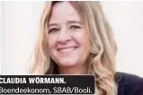  ?? ?? CLAUDIA WÖRMANN. Boendeekon­om, SBAB/Booli.