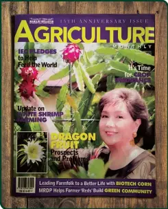  ?? ?? Veteran actor Susan Roces on the cover of the 15th Anniversar­y issue of Agricultur­e Monthly magazine.