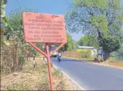  ?? HT ?? The board outside Kesalingay­apalle, Andhra Pradesh which bans members of other religions from trying to enter it and preach.