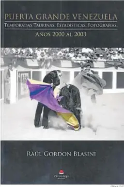  ?? FIRMA FOTO ?? La portada del trabajo de Raúl Gordon Blasini.