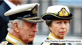  ?? ?? King Charles III and Princess Anne