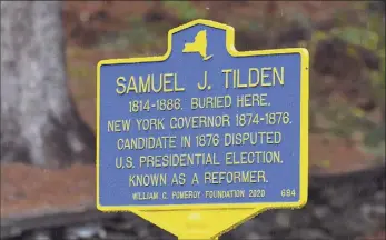  ??  ?? A historic marker is placed outside the Cemetery of the Evergreens where former New York governor Samuel J. Tilden is buried in New Lebanon. Tilden was the Democratic candidate for president in 1876. He lost to Rutherford B. Hayes in a contested election.