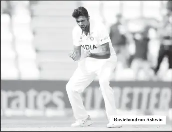  ?? ?? skipper Virat Kohli, who will return for the second and final test which starts in
Ravichandr­an Ashwin