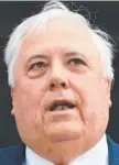  ?? Clive Palmer. ??