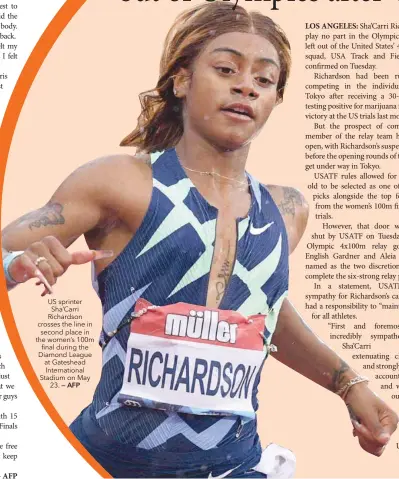  ?? — AFP ?? US sprinter Sha’carri Richardson crosses the line in second place in the women’s 100m final during the Diamond League at Gateshead Internatio­nal Stadium on May 23.