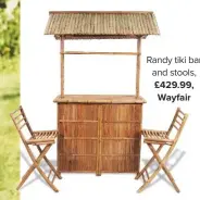  ??  ?? Randy tiki bar and stools, £429.99, Wayfair